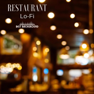Restaurant Lo-Fi