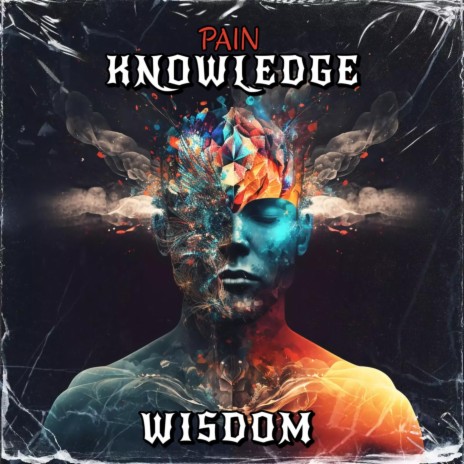 Knowledge and Wisdom | Boomplay Music