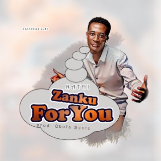 zanku for you lyrics | Boomplay Music