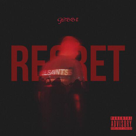 Regret | Boomplay Music