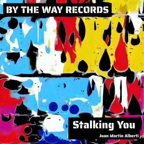 Stalking You | Boomplay Music