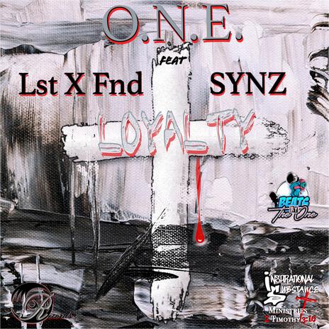 Loyalty ft. Lst X Fnd & SYNZ | Boomplay Music