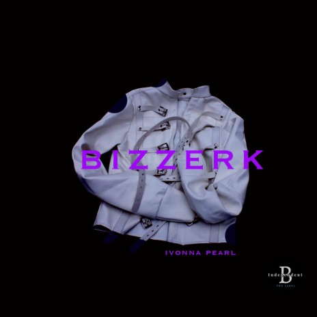 Bizzerk | Boomplay Music