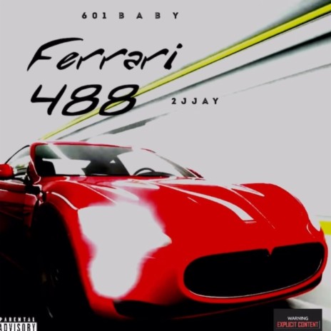 Ferrari 488 | Boomplay Music