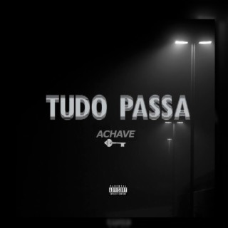 Tudo Passa