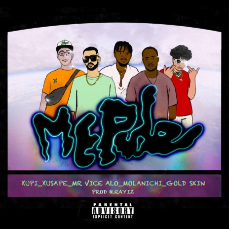 Me pide ft. Xupi, Mr Vice Alo, Molanichi & Gold Skin | Boomplay Music