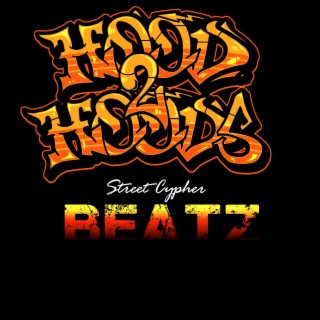 Hood 2 Hoods Street Cypher Beatz