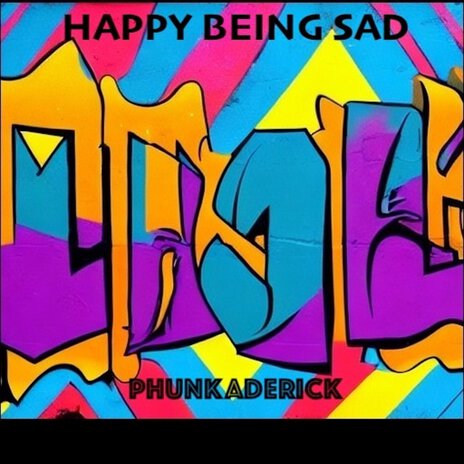 Happy Being Sad