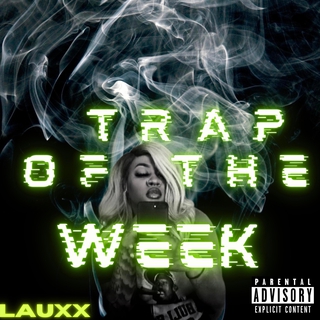 Trap of the Week