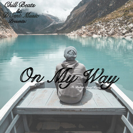 On My Way | Boomplay Music