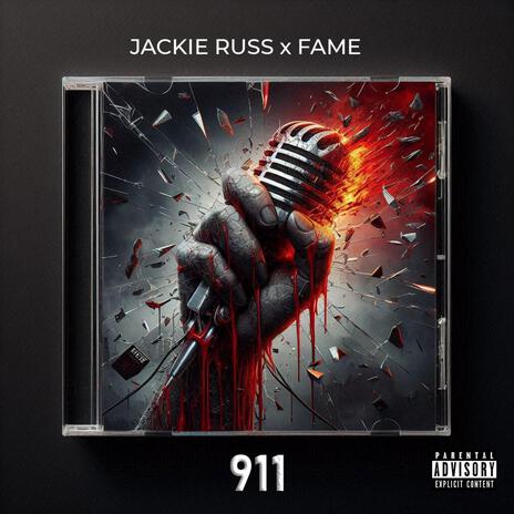 911 ft. Fame | Boomplay Music