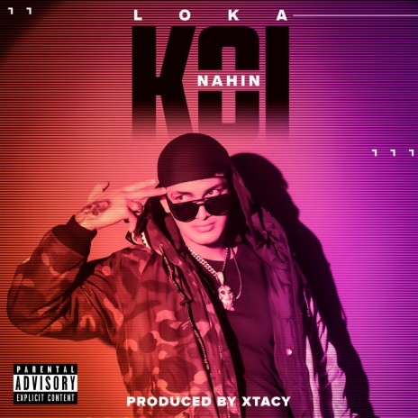 Koi Nahin ft. Xtacy | Boomplay Music