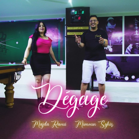 Dégage ft. Majda Raoui | Boomplay Music