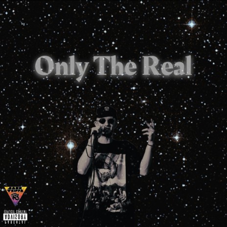 Only The Real | Boomplay Music