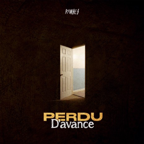 Perdu d'avance | Boomplay Music