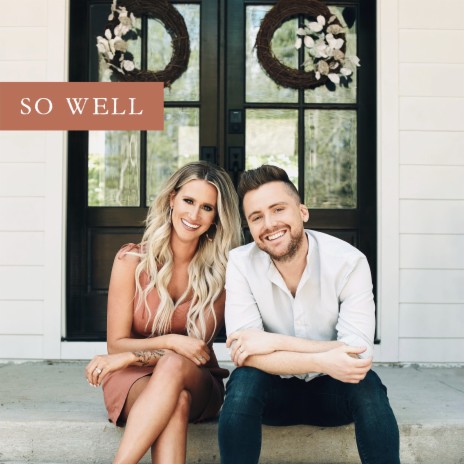 So Well | Boomplay Music