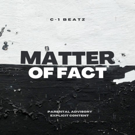 Matter of Fact | Boomplay Music