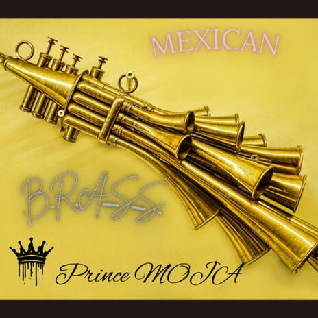 Mexican Brass (S.O.C's Official Aud) | Boomplay Music