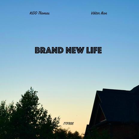 Brand New Life (Instrumental Version) | Boomplay Music