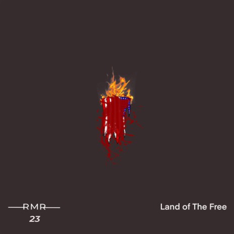 Land of The Free | Boomplay Music