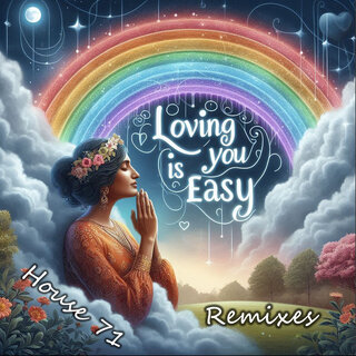 Loving You Is Easy: Remixes