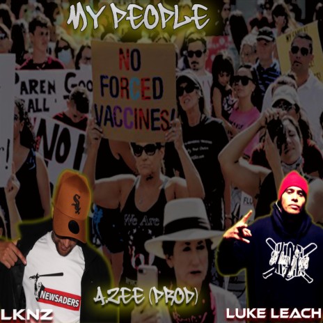 My People ft. LKNZ | Boomplay Music