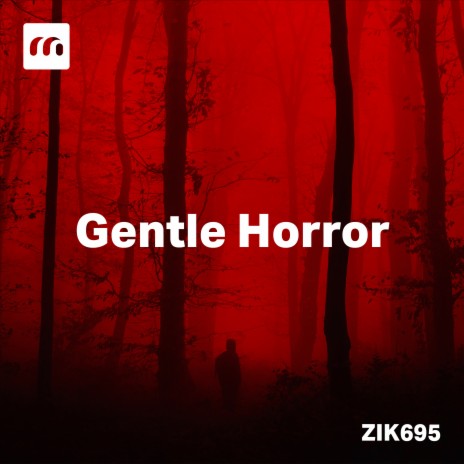 Gentle Horror | Boomplay Music