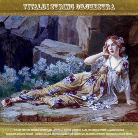 The Four Seasons, Concerto for Violin, Strings and Continuo in F Minor, No. 4, Op. 8, RV 297, L' Inverno (Winter): II. Largo ft. Julius Frederick Rinaldi | Boomplay Music