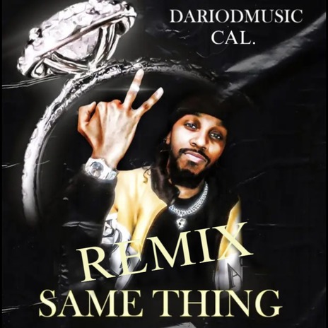 Same Thing ft. Dariodmusic | Boomplay Music