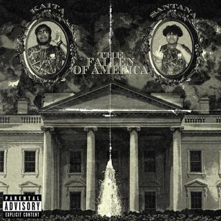 THE FALLEN OF AMERICA ft. Freeway$antana lyrics | Boomplay Music