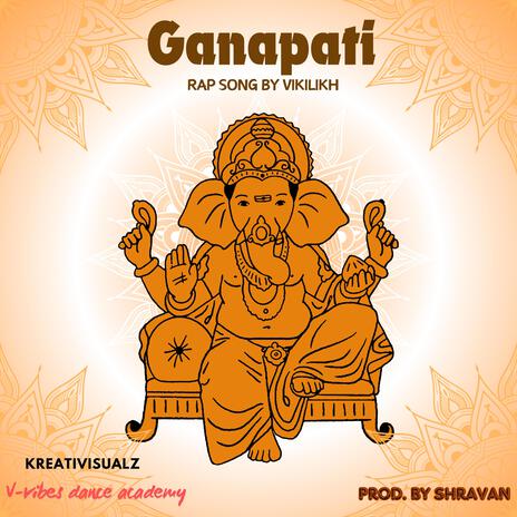 Ganapati ft. Shravanbeats | Boomplay Music