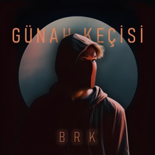 GÜNAH KEÇİSİ lyrics | Boomplay Music