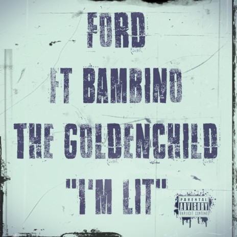 I'm Lit ft. Ford
