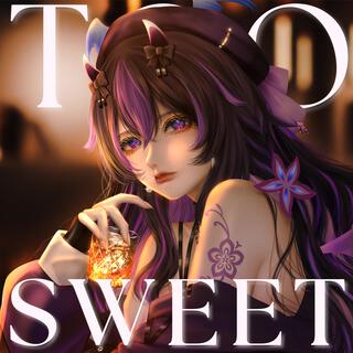 Too Sweet (Pop Rock Version)