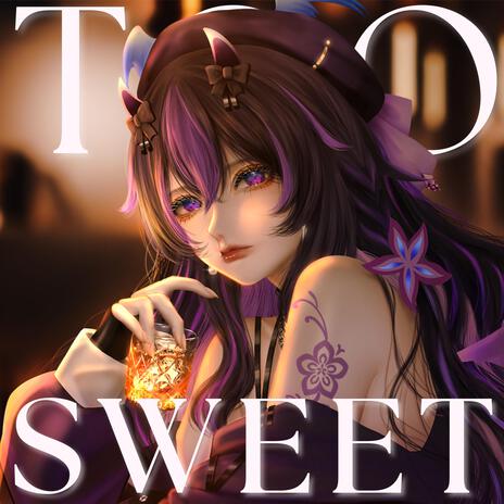 Too Sweet (Pop Rock Version) | Boomplay Music