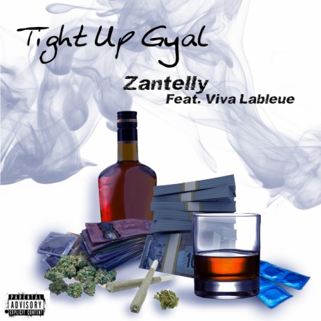 TIGHT UP GAL ft. Viva lableue | Boomplay Music