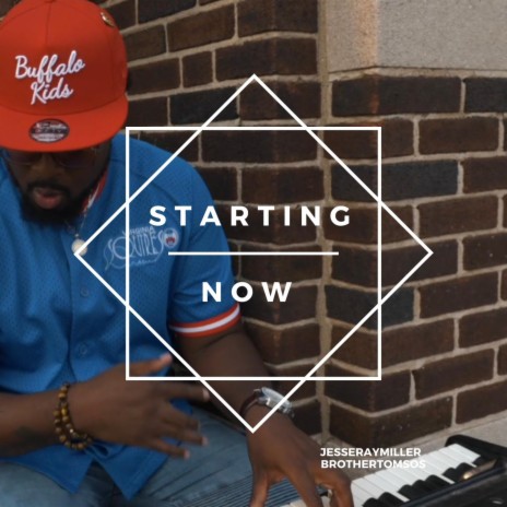 Starting Now ft. Brother Tom Sos | Boomplay Music