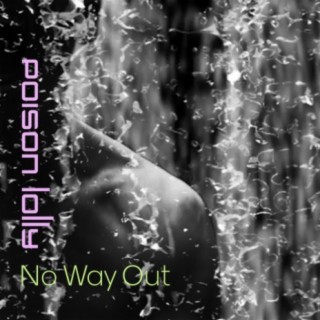 No Way Out | Boomplay Music