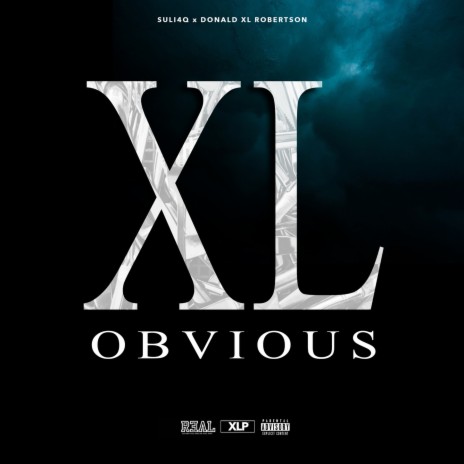 OBVIOUS ft. Donald XL Robertson