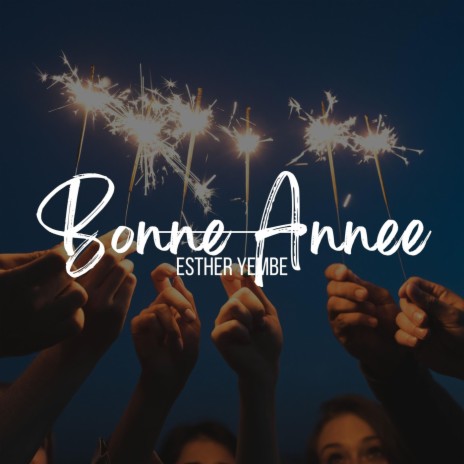 Bonne Année | Boomplay Music