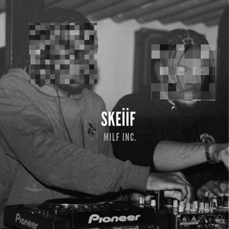 SKEIIF | Boomplay Music