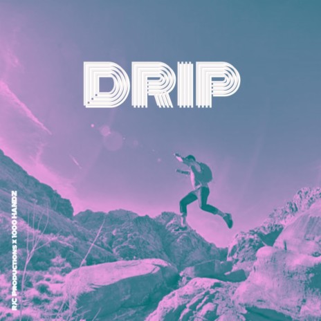 Drip ft. RJC Productions | Boomplay Music