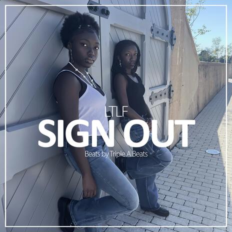 Sign Out | Boomplay Music