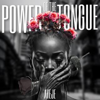 Power Of The Tongue lyrics | Boomplay Music