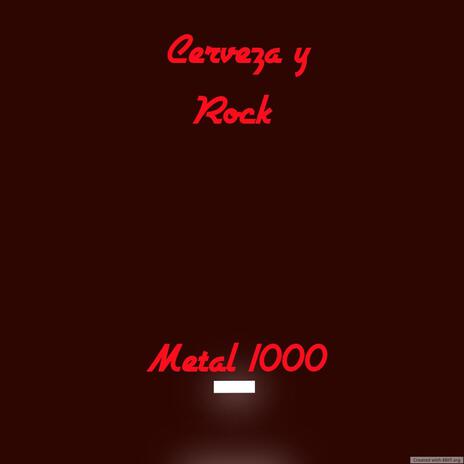 Cerveza y Rock | Boomplay Music