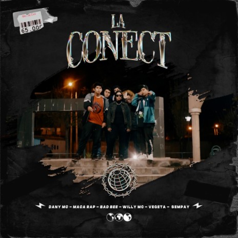 La Conect ft. Dany C26, Maca Rap, Bad Bee, Willy Mc & Vegeta | Boomplay Music
