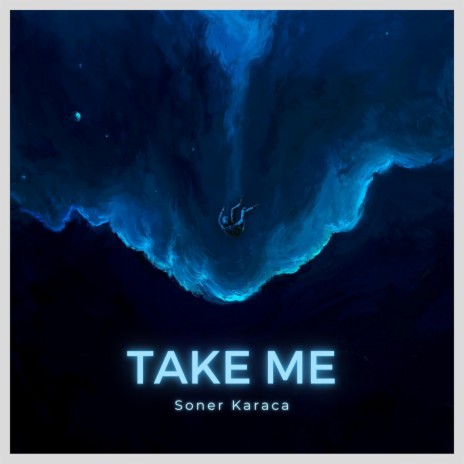 Take Me | Boomplay Music