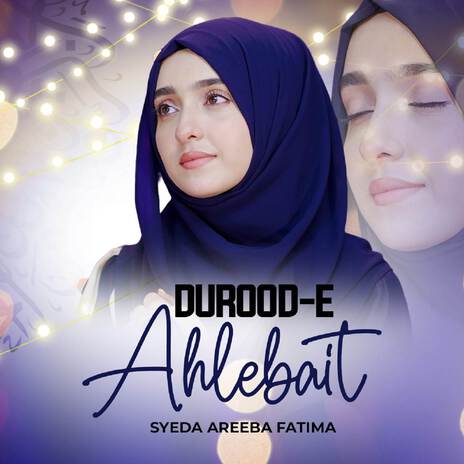 Durood-E-Ahlebait | Boomplay Music