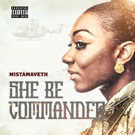 She Be Commander | Boomplay Music