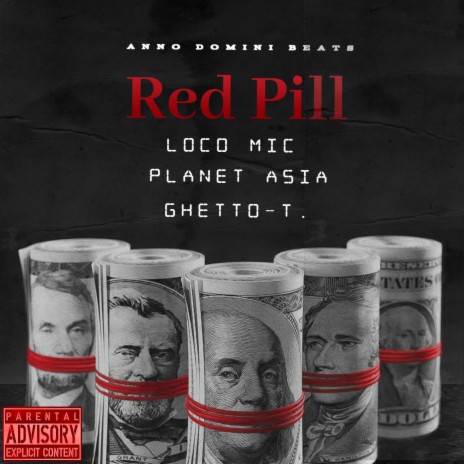 Red Pill ft. Planet Asia & Loco Mic